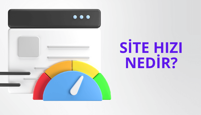 Site Hızı Nedir?