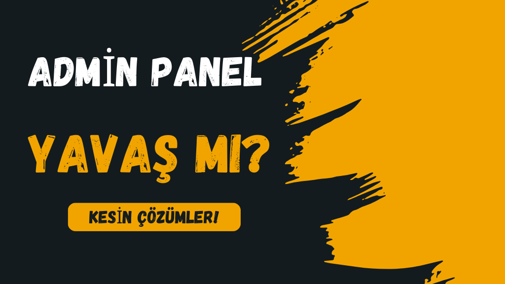 WordPress Admin Panel yavaş